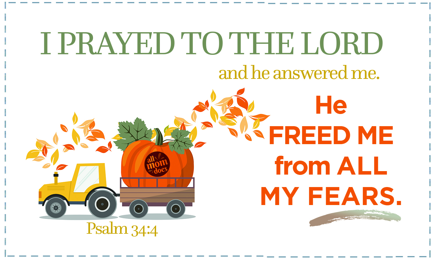 Bible Memory Verse + Coloring Page: Psalm 34-4 | allmomdoes