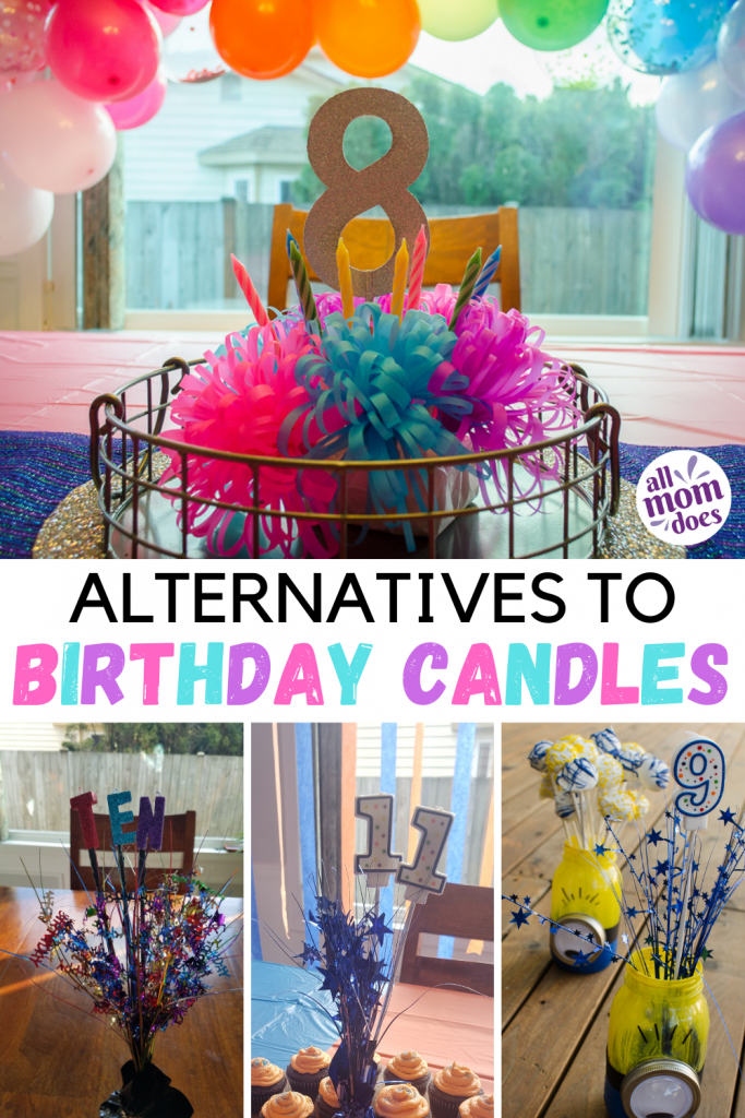 Alternatives to Birthday Candles AllMomDoes