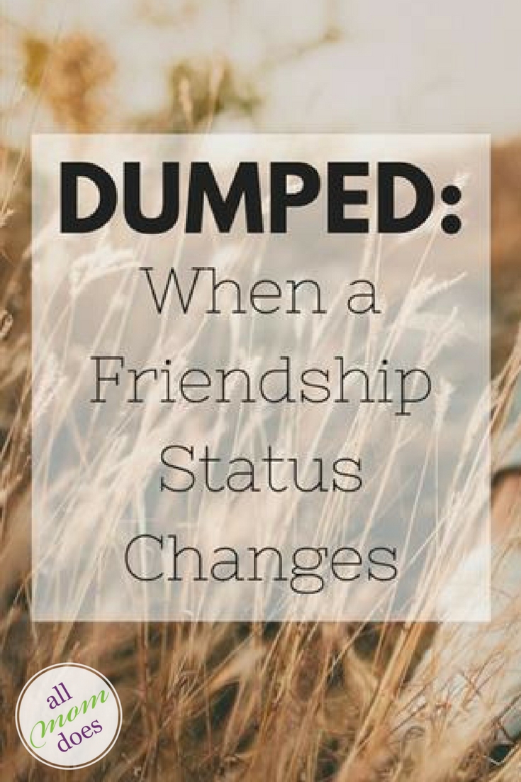 What happens when a friend dumps you? How to deal when a friendship ends.