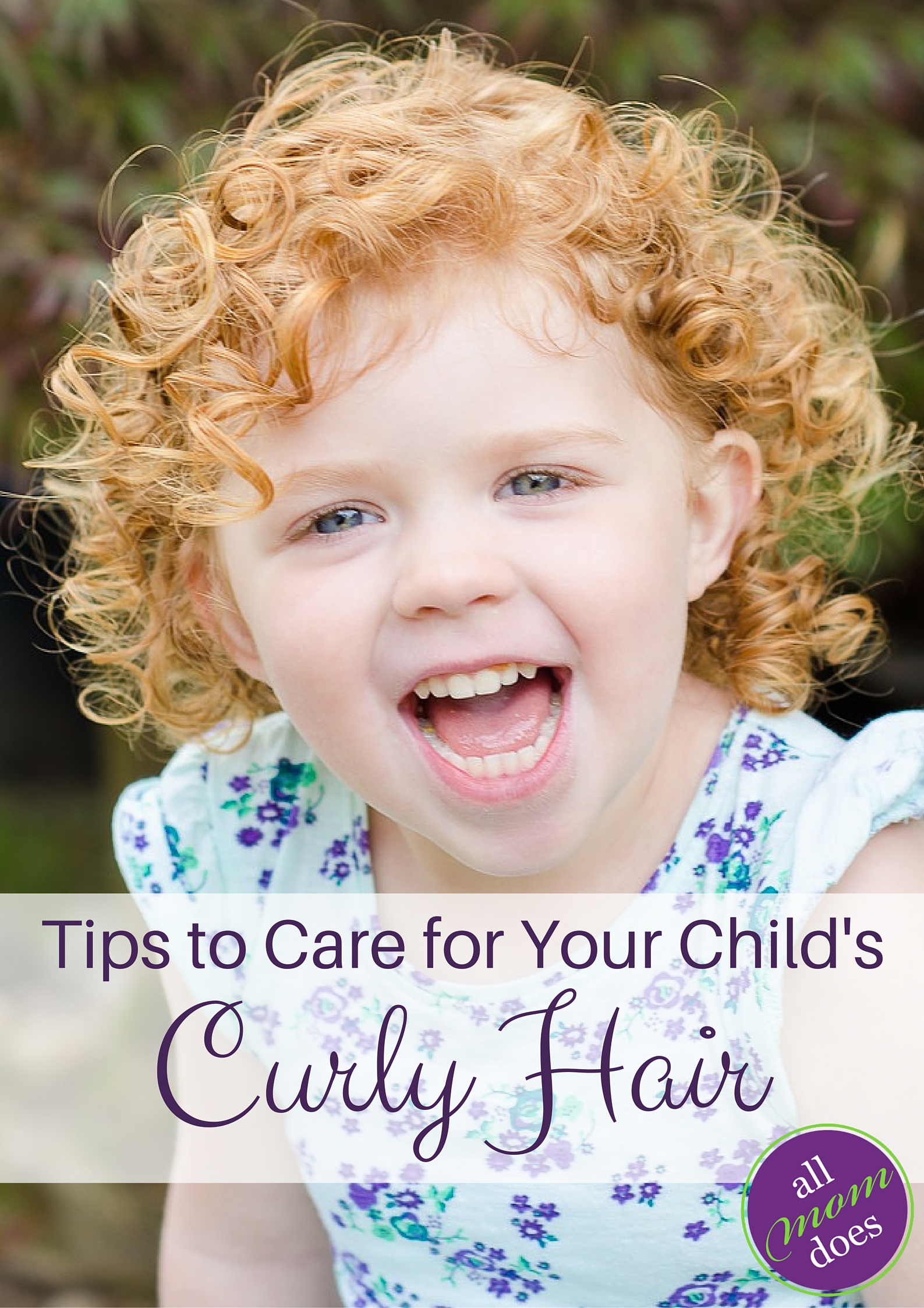 Tips to Care for Your Child’s Curly Hair | allmomdoes